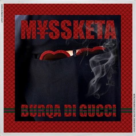 Paroles de Burqa Di Gucci 